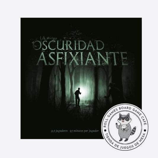 La oscuridad asfixiante - Roll Games