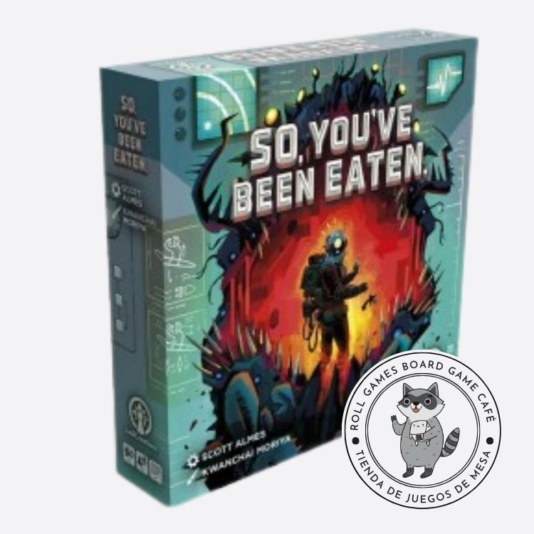 So, You´ve been eaten - Roll Games